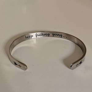 "Keep Fucking Going" Bracelet